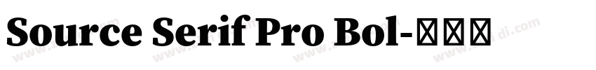 Source Serif Pro Bol字体转换